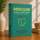Minciuni pe care le cred femeile- Navy Leigh Demoss