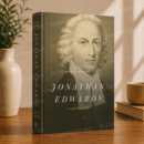 Jonathan Edwards : O nouă biografie