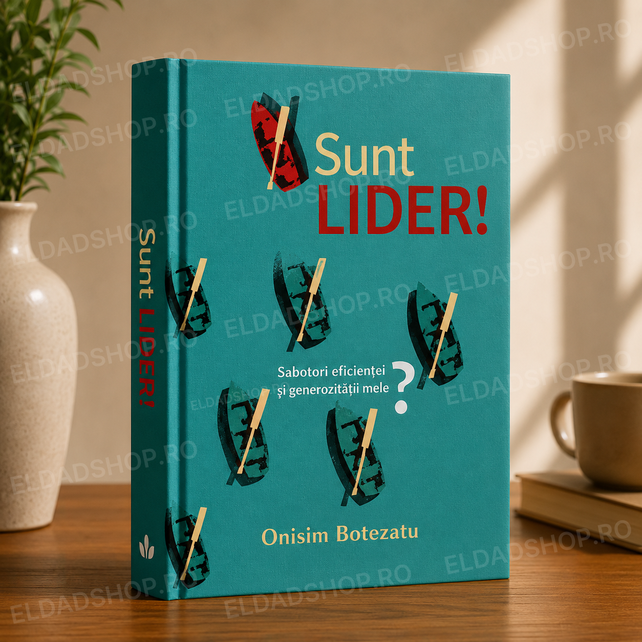 Sunt Lider!